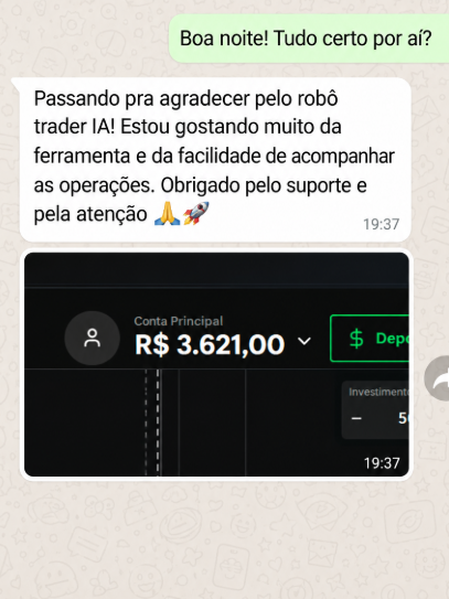 Mensagem de cliente agradecendo pelo robô e pela plataforma, com foto do saldo de R$ 3.621,00